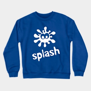 Ooops... My tee got splashed !!! Crewneck Sweatshirt